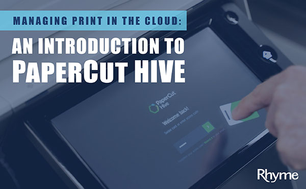 An Introduction to PaperCut Hive